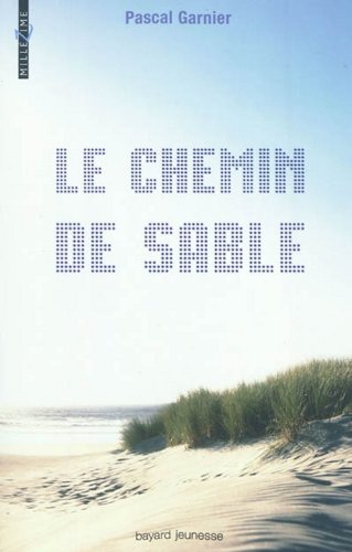 Beispielbild fr LE CHEMIN DE SABLE zum Verkauf von Ammareal
