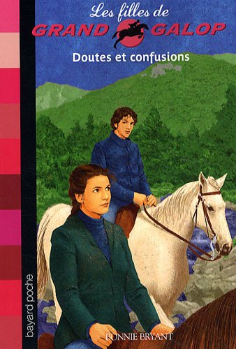Stock image for Les Filles de Grand Galop, Tome 14 : Doutes et confusions for sale by Ammareal