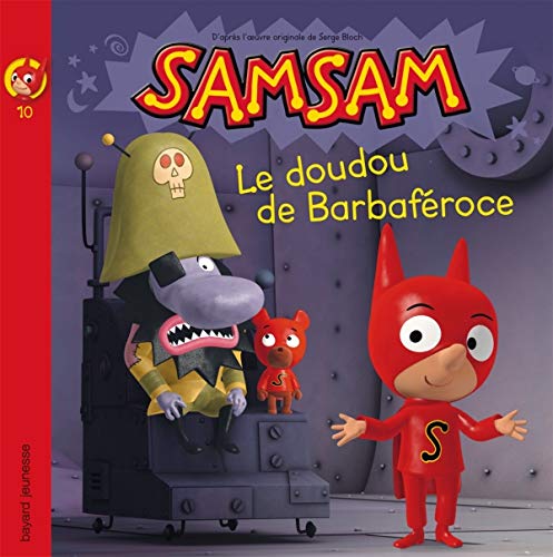 Imagen de archivo de SamSam albums, Tome 10: Le doudou de BarbafÃ roce a la venta por Hippo Books
