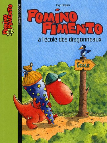 Beispielbild fr Pomino Pimento, Tome 5 : A l'cole des dragonneaux zum Verkauf von Ammareal