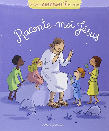 Stock image for Raconte-moi Jésus for sale by Redux Books