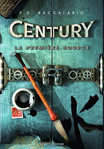 Stock image for Century, Tome 4 : La premire source for sale by medimops