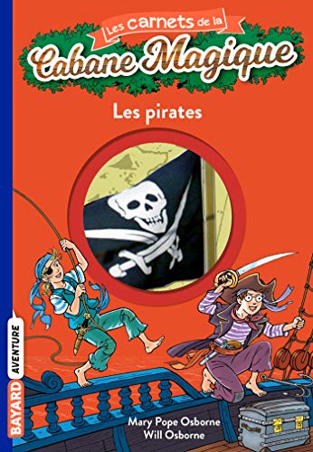 Imagen de archivo de Les carnets de la cabane magique. 4. Les pirates a la venta por Chapitre.com : livres et presse ancienne