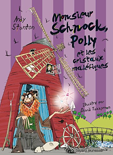 Beispielbild fr M. SCHNOCK, POLLY ET LES CRISTAUX MALFIQUES - N3 zum Verkauf von Ammareal