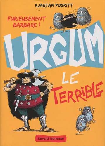 Beispielbild fr Urgum le terrible (French Edition) zum Verkauf von Better World Books