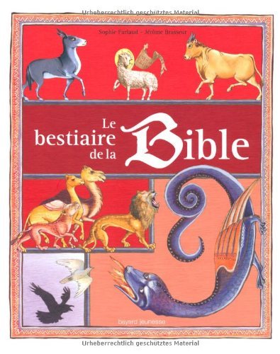Imagen de archivo de Le bestiaire de la Bible a la venta por Ammareal