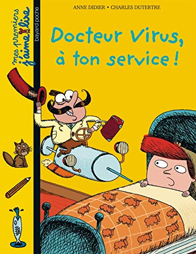 Stock image for Docteur Virus, a Ton Service ! (French Edition) for sale by Better World Books