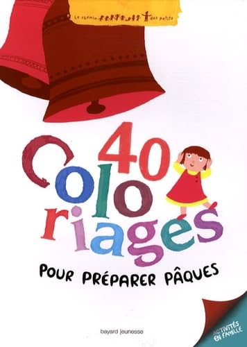 9782747027892: 40 coloriages pour prparer Pques