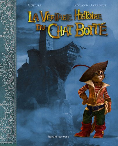 9782747027915: La Vritable Histoire du Chat Bott