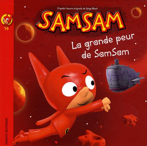 Beispielbild fr SamSam, Tome 14 : La grande peur de SamSam zum Verkauf von medimops