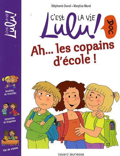 Beispielbild fr Ah. Les Copains D'cole ! zum Verkauf von RECYCLIVRE