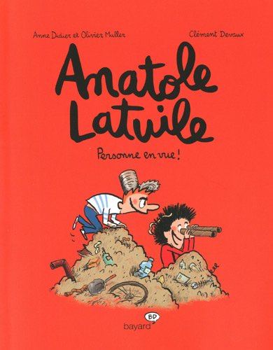 Stock image for Anatole Latuile. Tome 3. Personne en vue ! for sale by FIRENZELIBRI SRL