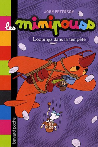 Stock image for Les minipouss, Tome 3 : Loopings dans la tempte for sale by Better World Books