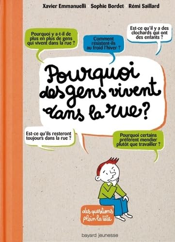 9782747029469: Pourquoi des gens vivent dans la rue ?