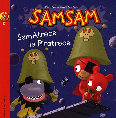 SamSam, Tome 17 (French Edition) (9782747029520) by Dominique De Saint Mars