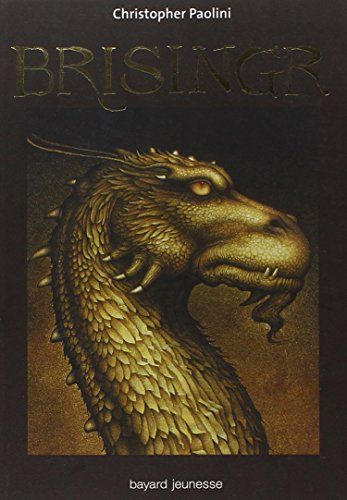 Imagen de archivo de Eragon, Tome 3 : Brisingr a la venta por medimops