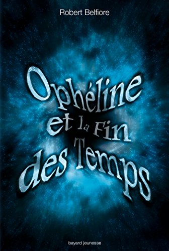 Stock image for Les crans de brume, Tome 3 : Ophline et la fin des temps for sale by Ammareal