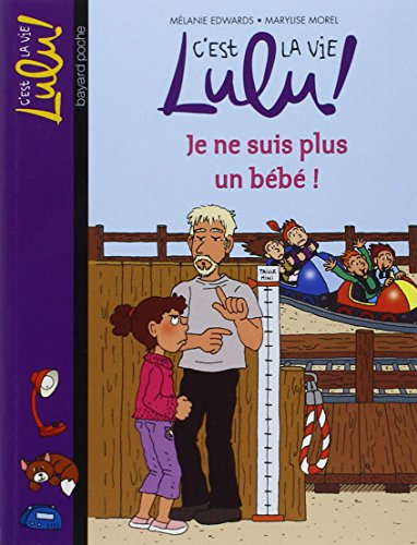 Beispielbild fr C'est la vie Lulu !, Tome 20 : Je ne suis plus un bb ! zum Verkauf von medimops