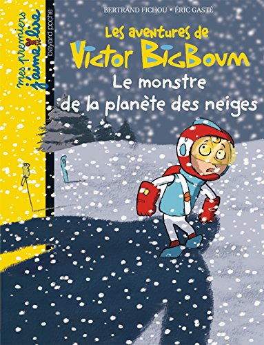 Stock image for Le monstre de la plante des neiges Fichou, Bertrand et Gast, Eric for sale by BIBLIO-NET