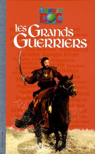 Les grands guerriers (9782747030625) by Samir Senoussi