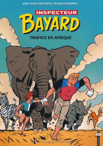 Beispielbild fr Les enqutes de l'inspecteur Bayard, Tome 18 : Trafics en Afrique zum Verkauf von Ammareal