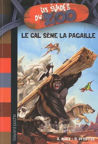 Stock image for Les vads Du Zoo. Vol. 4. Le Gal Sme La Pagaille for sale by RECYCLIVRE