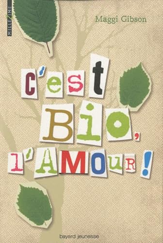 Stock image for C'est bio, l'amour ! for sale by medimops