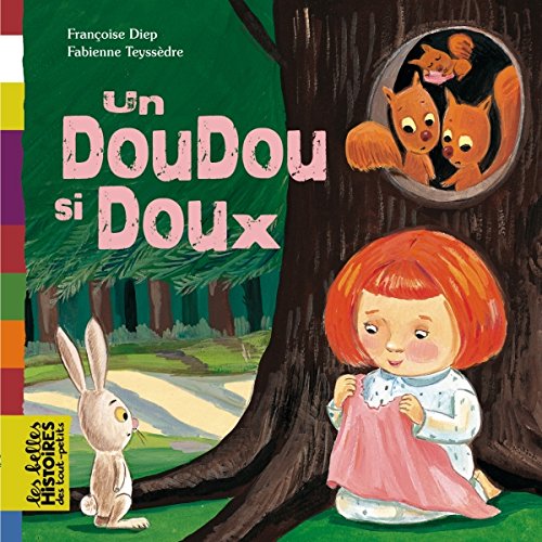 Stock image for Un doudou si doux for sale by Ammareal