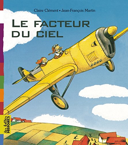 Beispielbild fr Le facteur du ciel (Les Belles Histoires) zum Verkauf von Wonder Book
