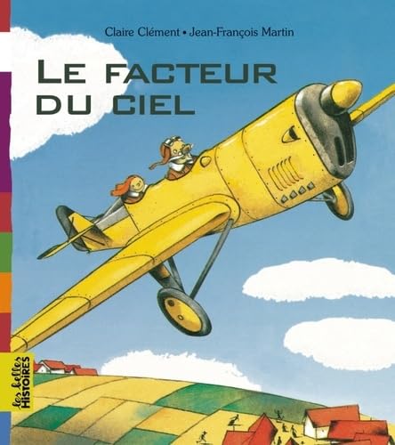 9782747032162: Le facteur du ciel (Les Belles Histoires)