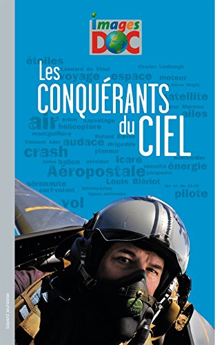 Beispielbild fr Les conqurants du ciel zum Verkauf von Ammareal