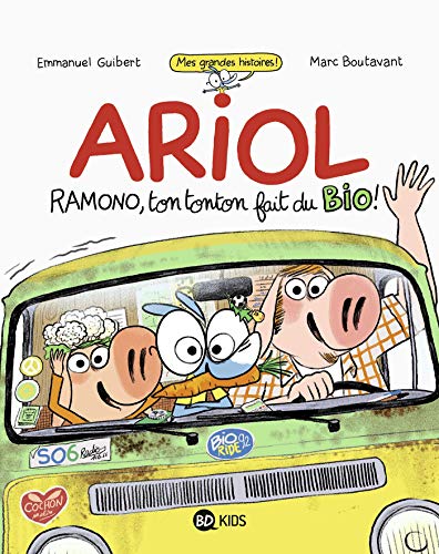 Imagen de archivo de Ariol roman graphique - Ramono, ton tonton fait du bio a la venta por Ammareal