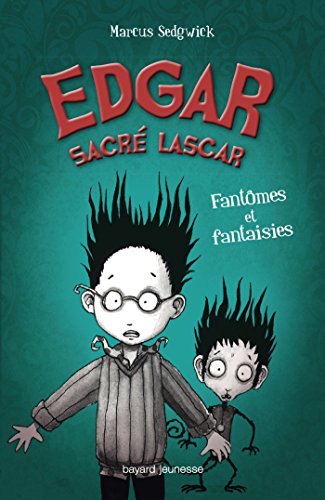 Beispielbild fr Edgar sacr lascar, Tome 2 : Fantmes et fantaisies zum Verkauf von medimops