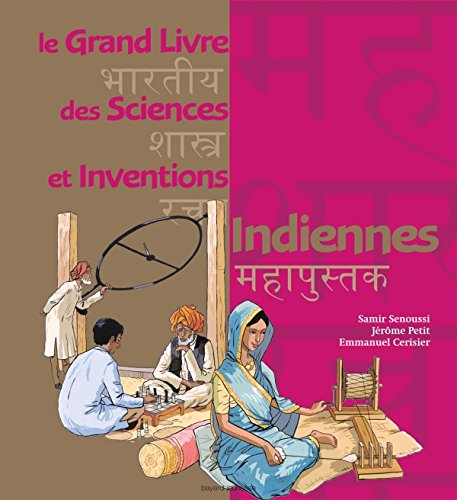 9782747033312: GRAND LIVRE SES SCIENCES ET INVENTIONS INDIENNES (LES) (Documentaire 12 ans et +)