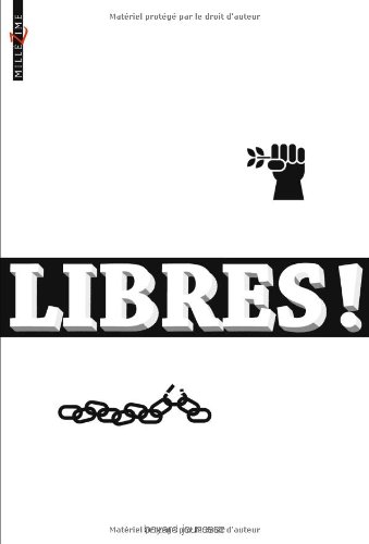 Imagen de archivo de Libres !: Nouvelles pour la d fense des droits de l'homme a la venta por WorldofBooks