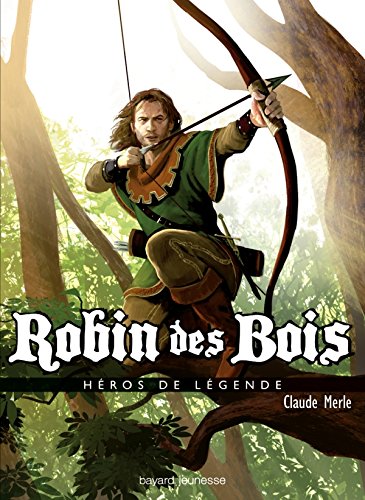 Beispielbild fr Robin des Bois (French Edition) zum Verkauf von Better World Books