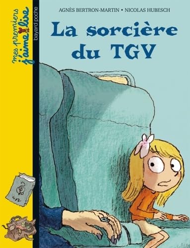 Beispielbild fr La sorcire du TGV zum Verkauf von Ammareal