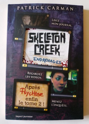 Stock image for Skeleton Creek, Tome 2 : Engrenages for sale by Better World Books