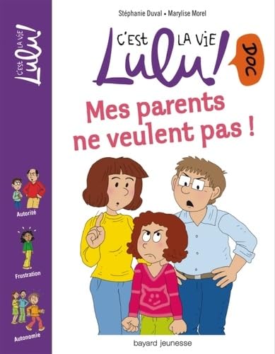 Beispielbild fr Mes parents ne veulent pas ! zum Verkauf von Ammareal