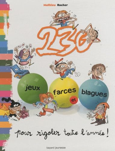 Beispielbild fr 230 jeux, farces et blagues pour rigoler toute l'anne ! zum Verkauf von Ammareal