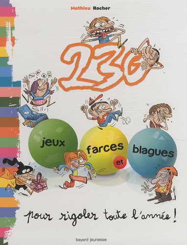 Stock image for 230 jeux, farces et blagues pour rigoler toute l'anne ! for sale by Ammareal