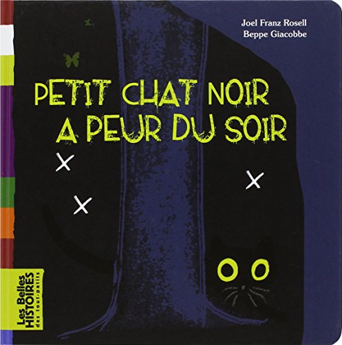 Beispielbild fr Petit chat noir a peur du soir zum Verkauf von Ammareal