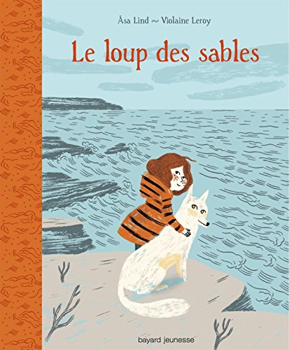 Beispielbild fr Le loup des sables zum Verkauf von Ammareal