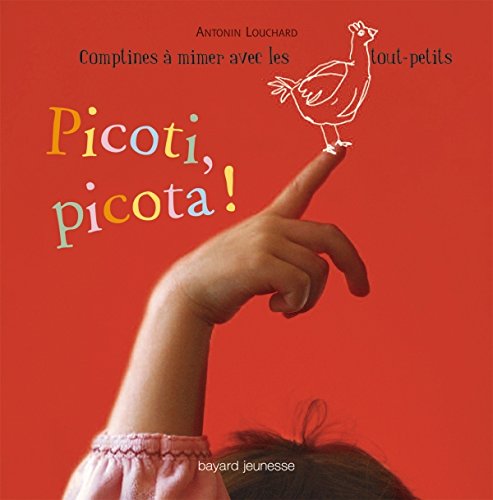 9782747034944: Picoti, Picota ! (Contes et comptines)