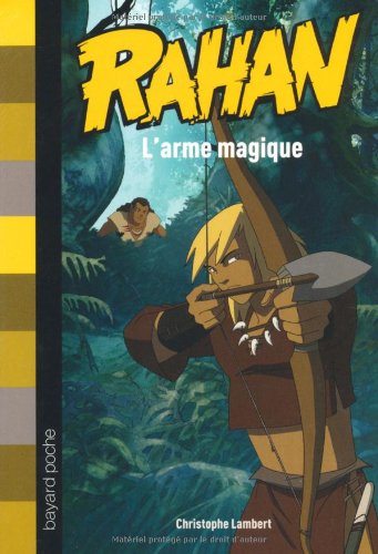 Beispielbild fr Rahan, Tome 5 : L'arme magique zum Verkauf von medimops