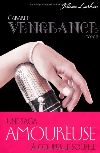 Beispielbild fr Cabaret, Tome 2 : Vengeance zum Verkauf von medimops