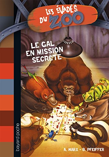 Beispielbild fr Les vads du Zoo, Tome 7 : Le GAL en mission secrte zum Verkauf von medimops