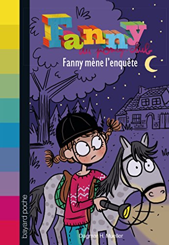 Imagen de archivo de Fanny au poney-club, Tome 8 : Fanny mne l'enqute a la venta por Ammareal