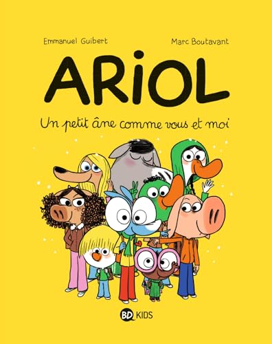 9782747037808: Ariol, Tome 01: Un petit ne comme vous et moi (French Edition)
