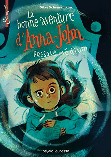 9782747037921: La bonne aventure d'Anna-John presque mdium